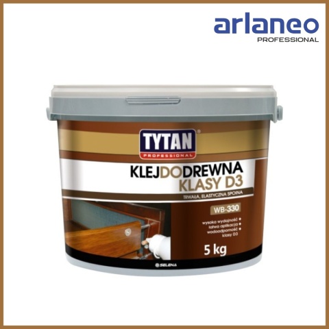 KLEJ DO DREWNA TYTAN PROFESSIONAL D3 5KG KLEJ DO DREWNA TYTAN PROFESSIONAL D3 5KG