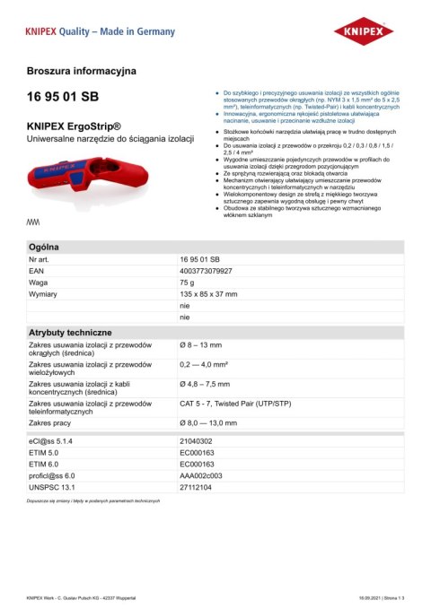 UNIWERSALNE NARZĘDZIE DO ŚCIĄGANIA IZOLACJI KNIPEX UNIWERSALNE NARZĘDZIE DO ŚCIĄGANIA IZOLACJI KNIPEX