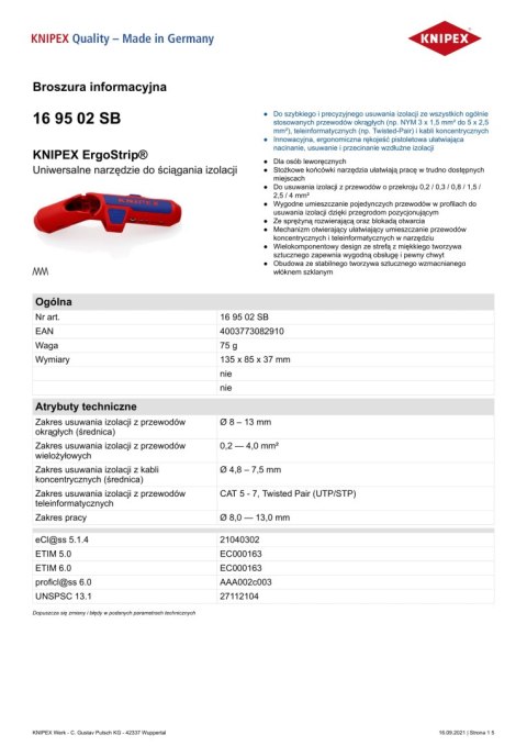 UNIWERSALNE NARZĘDZIE DO ŚCIĄGANIA IZOLACJI DLA LEWORĘCZNYCH KNIPEX UNIWERSALNE NARZĘDZIE DO ŚCIĄGANIA IZOLACJI DLA LEWORĘCZNYCH KNIPEX