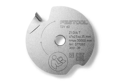 TARCZA PODCINAJĄCA DIA 47*2.5*6.35 T1 FESTOOL TARCZA PODCINAJĄCA DIA 47*2.5*6.35 T1 FESTOOL