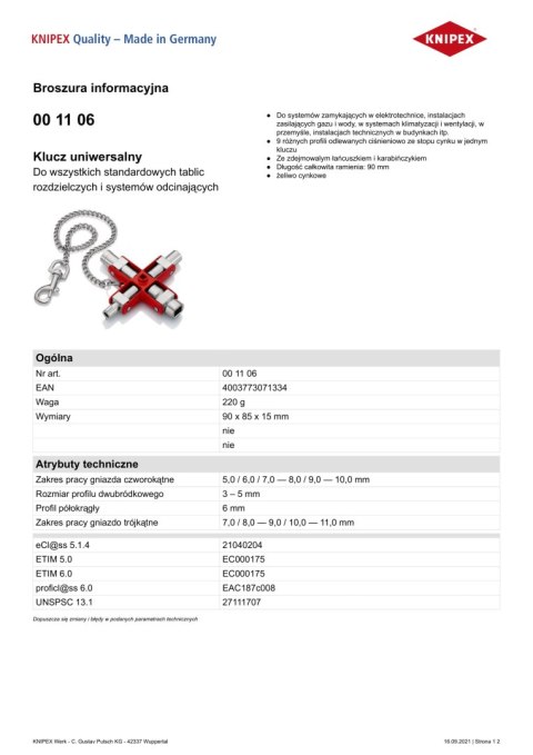 KLUCZ UNIWERSALNY DO WSZYSTKICH STANDARDOWYCH TABLIC ROZDZI. KNIPEX KLUCZ UNIWERSALNY DO WSZYSTKICH STANDARDOWYCH TABLIC ROZDZI. KNIPEX