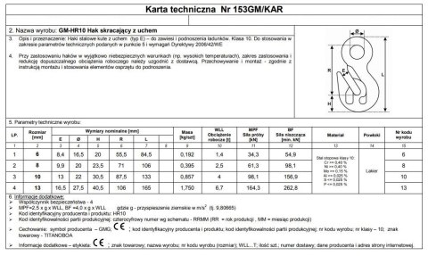 HAK SKRACAJĄCY Z UCHEM GM-HR10 13MM WLL 6.7 UN HAK SKRACAJĄCY Z UCHEM GM-HR10 13MM WLL 6.7 UN