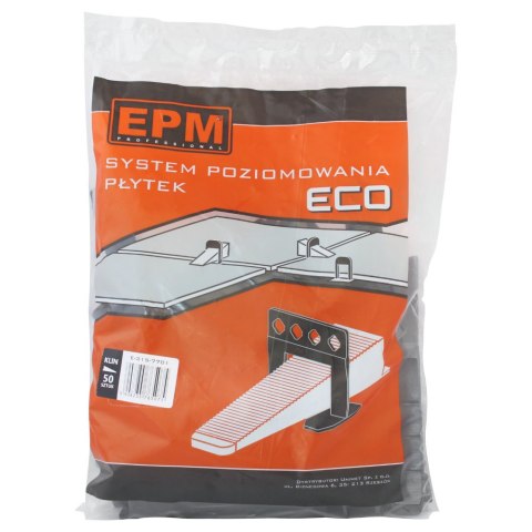 SYSTEM UKŁADANIA PŁYTEK ECO 50 KLINÓW EPM SYSTEM UKŁADANIA PŁYTEK ECO 50 KLINÓW EPM